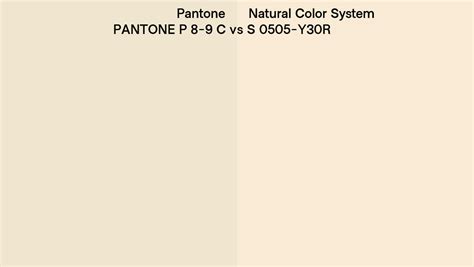 Pantone P 8 9 C Vs Natural Color System S 0505 Y30r Side By Side Comparison