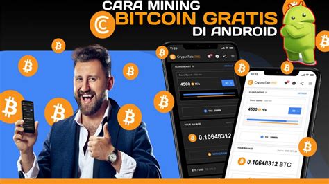 Cara Mining Bitcoin Di Android Mining Bitcoin Gratis Tercepat 2021