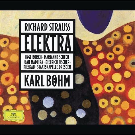 Strauss Elektra by Karl Böhm Staatskapelle Dresden on Apple Music