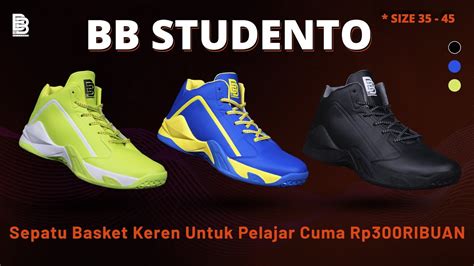 Ballerbro BB Studento Sepatu Basket Keren Untuk Pelajar Cuma 325