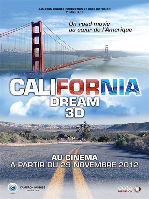 California Dream 3D (2012) — The Movie Database (TMDB)