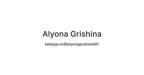 Alyona Grishina — Teletype