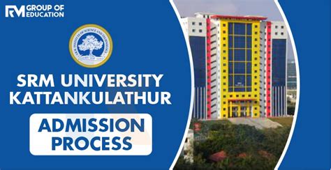 SRM University Kattankulathur Admission 2024