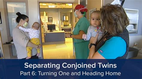 Separating Conjoined Twins Part 6 Turning One And Heading Home YouTube