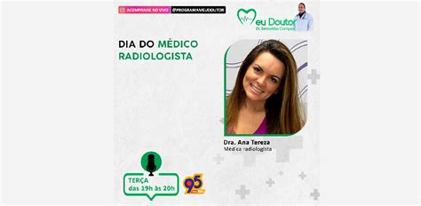 DIA DO RADIOLOGISTA NO PROGRAMA MEU DOUTOR Hilneth Correia