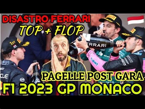 F Gp Monaco Pagelle Post Gara Piu Top E Flop Ferrari