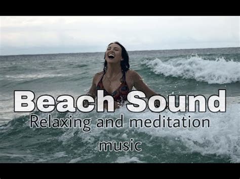 Relaxing Music With Beach Sound Youtube