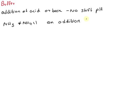 Solved Addition Of Hcl To A Buffer Solution Containing Nh3 And Nh4cl Causes Which Of The