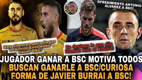 Jugador Ganar A Bsc Motiva Todos Buscan Ganar A Bsc Forma De Javier