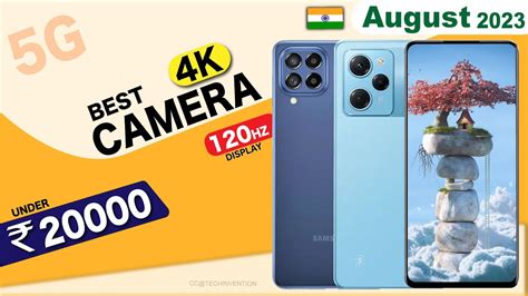 Top Best Camera Smartphones Under India Best Camera