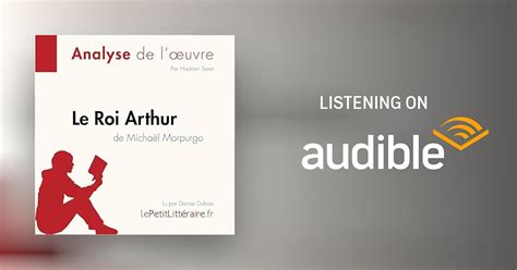 Le Roi Arthur de Michaël Morpurgo Audiobook Free with trial