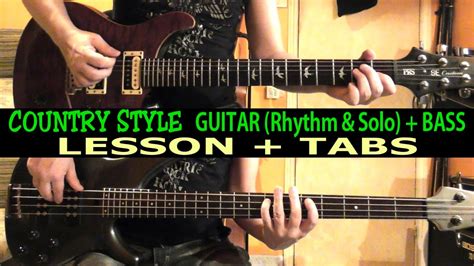 Country Guitar Tabs And Bass Tabs Lesson Tutorial Tab Riff Solo