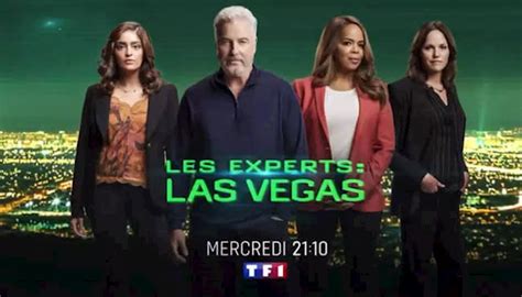 Les Experts Las Vegas Fin De Saison Du Revival Ce Mercredi