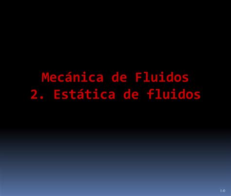 Est Tica Fluidos Mecnica De Fluidos Esttica De Fluidos