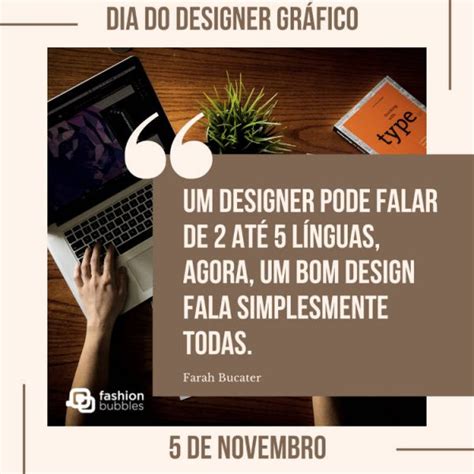 Dia Do Designer Gr Fico Quando O Que Representa E Frases Para