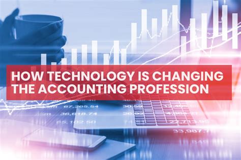 How Technology Is Changing The Accounting Profession