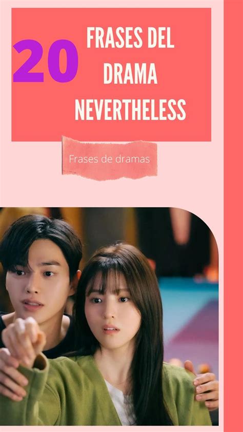 Frases Del Drama Nevertheless Aún Así Drama Kdrama Frases