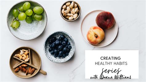 How To Create Healthy Habits Series