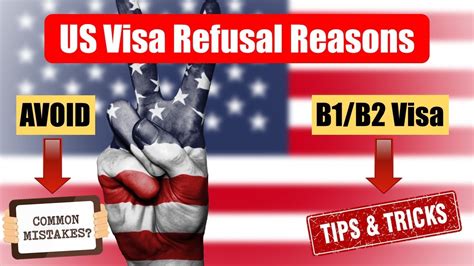 Us Visa Refusal Reason B B Visa Mistakes Usa Tourist Visa Refusal