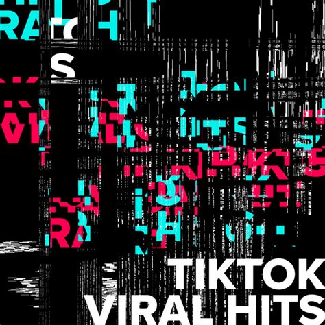 Tiktok Viral Hits 2022 2023 Compilation By Various Artists Spotify