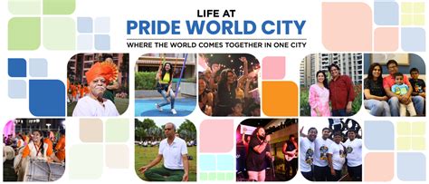 Experience Extraordinary Living: Life at Pride World City