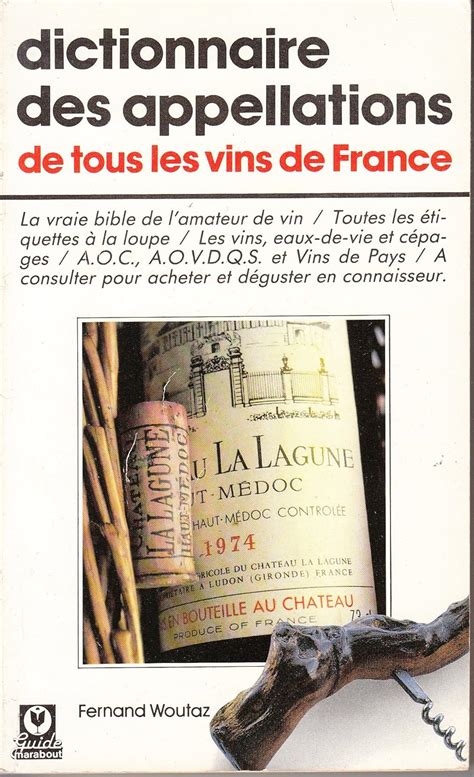 Jp Dictionnaire Des Appellations De Tous Les Vins De France 本