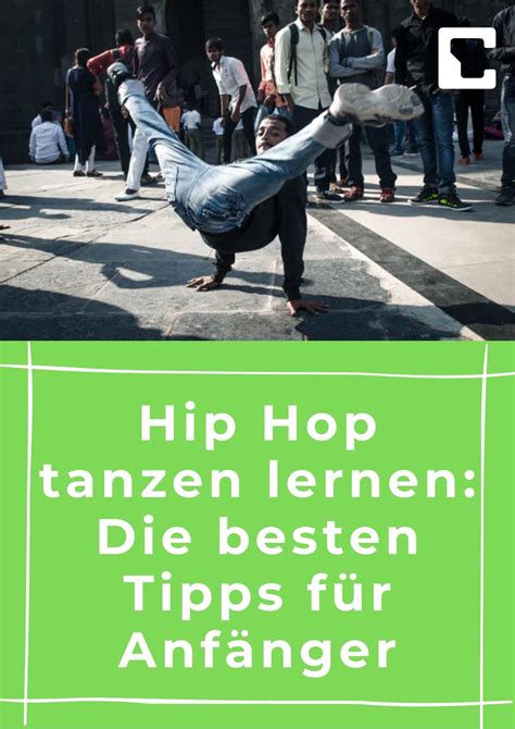 Hip Hop tanzen lernen besten Tipps für Anfänger Tanzen lernen