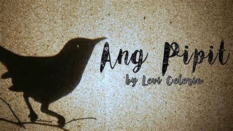 Ang Pipit Levi Celerio Cover Lyric Video Youtube