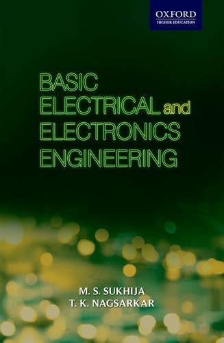 Basic Electrical And Electronics Engineering By M S Sukhija Goodreads