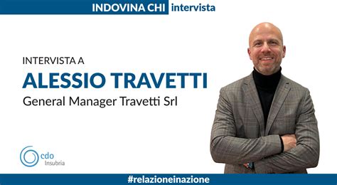 CdO Insubria Intervista Ad Alessio Travetti