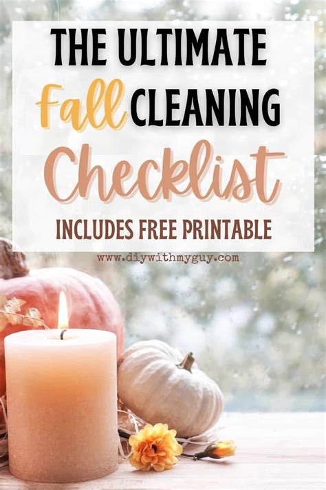 The Ultimate Fall Cleaning Checklist Cheat Sheet DIY With My Guy