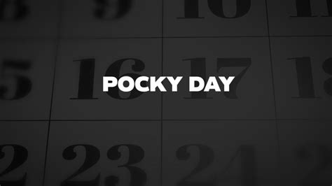 POCKY-DAY - List Of National Days