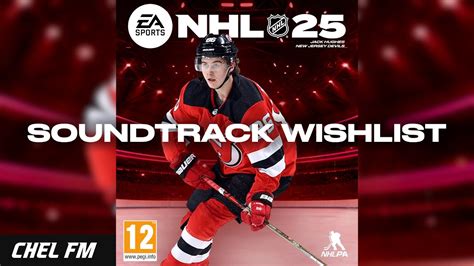 NHL 25 SOUNDTRACK WISHLIST YouTube