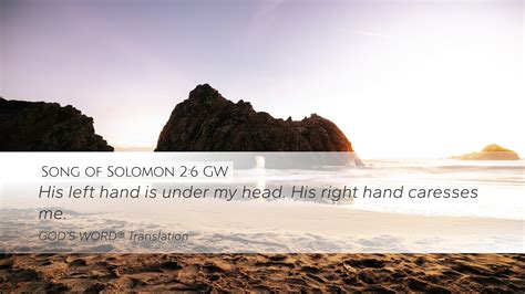 Song Of Solomon Gw Desktop Wallpaper His Left Hand Is Under My