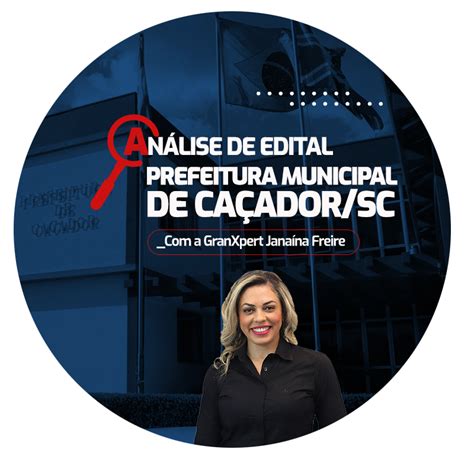 Análise de edital Prefeitura de Caçador SC