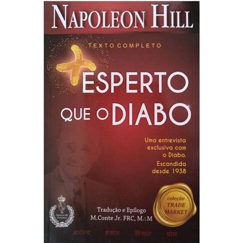 Livro Mais Esperto Que O Diabo Mist Rio Revelado Napoleon Hill