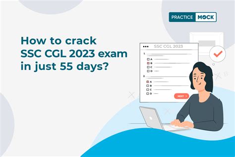 How To Crack SSC CGL 2023 Exam In Just 55 Days