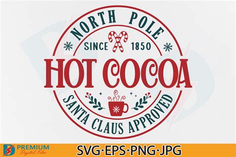 North Pole Hot Cocoa SVG Christmas Sign Graphic By Premium Digital