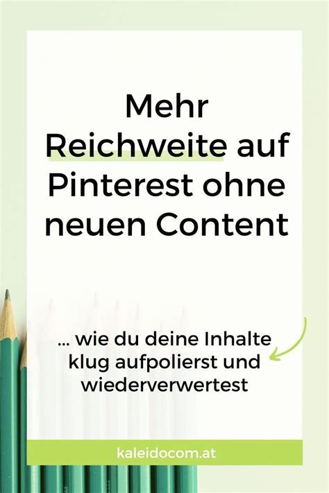 Content Repurposing für Pinterest Kaleidocom Online marketing