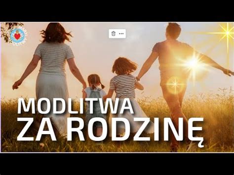 Modlitwa Poranna Za Rodzin Serce Maryi Modlitwy Youtube