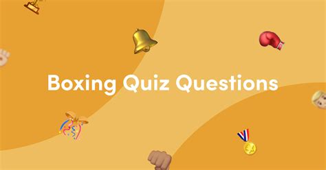 50 Boxing Quiz Questions And Answers Kwizzbit