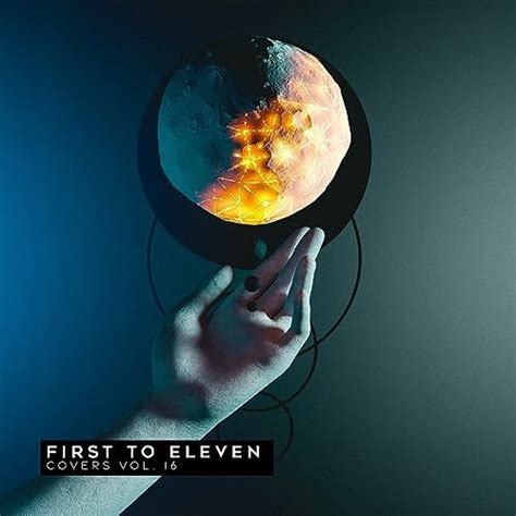 Play Covers Vol 16 By First To Eleven On Amazon Music