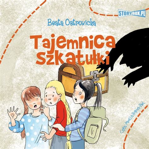 Tajemnica szkatułki audiobook Ostrowicka Beata Audiobook Sklep