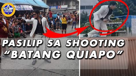 Pasilip Sa Shooting Ng Fpj S Batang Quiapo Behind The Scene Youtube