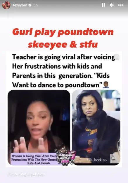 Sexyy Red Responds To Backlash After Urging Teacher To Play “pound Town