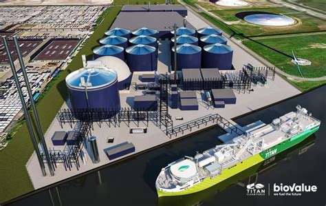 Titan To Build The Worlds Largest Biomethane Liquefaction Plant