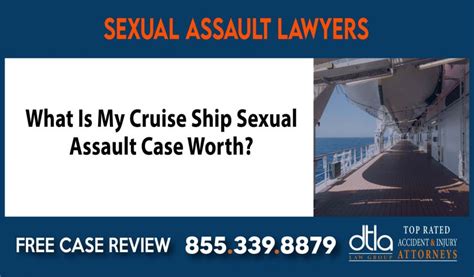 What Is My Cruise Ship Sexual Assault Case Worth Downtown La Law Group