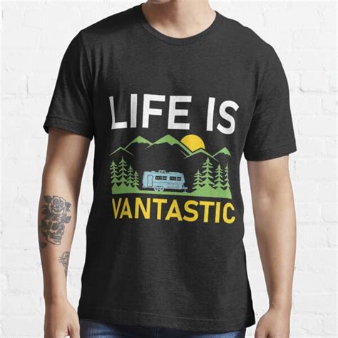 Camper Van T Shirtlife Is Vantastic Rv Camping Camper Van T Shirt For Sale By Pascovalley