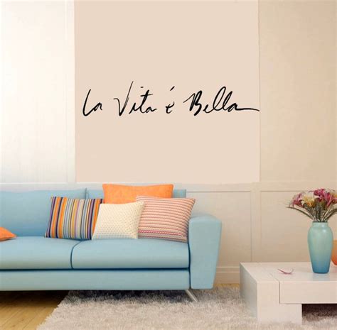 La Vita E Bella Life Is Beautiful Wall Sticker Decoration Etsy