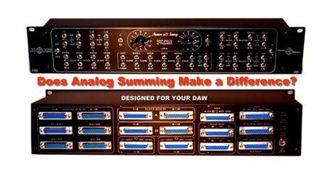 What does Analog Summing mixer do